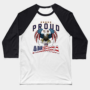 Proud To Be An American Graphic Eagle American Flag Ribbon Baseball T-Shirt